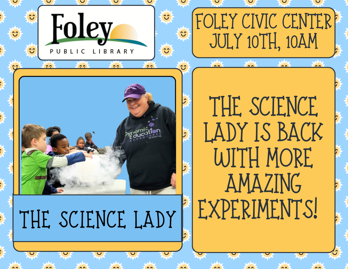 The Science Lady event at Foley Civic Center with blue background.